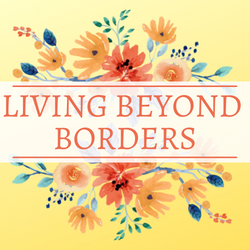 Living Beyond Borders