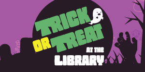 Trick or Treat at the Library