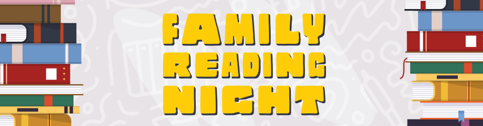 Family Reading Night header image with event title