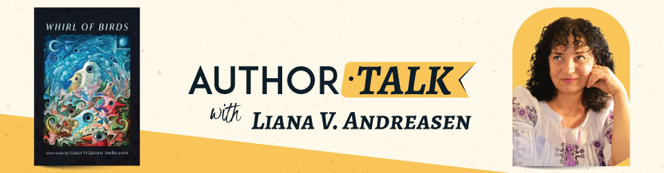 Author Talk Liana V. Andreason