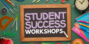 Student Success Workshops