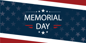 Memorial Day Closing