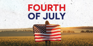 Independence Day Closing